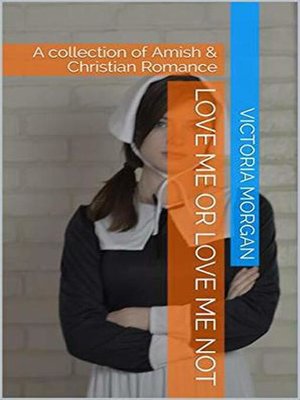 cover image of Love Me Or Love Me Not
